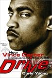 Drive: How Vince Carter Conquered the Nba