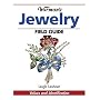 Warman's Antique Jewelry Field Guide: Values and Identification (Warman's Field Guides)