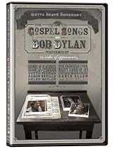 Gotta Serve Somebody - The Gospel Songs of Bob Dylan