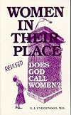 Women in Their Place: Does God Call Women?