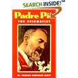 Padre Pio the Stigmatist by  Charles Mortimer Carty