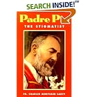 Click here to buy Padre Pio the Stigmatist by  Charles Mortimer Carty.