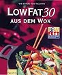 Low Fat 30 aus dem Wok