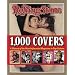 "Rolling Stone" 1, 000 Covers: A History of the Most Influential Magazine in Pop Culture