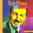 Walt Disney: A Photo-Illustrated Biography (Photo-Illustrated Biographies)