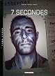 7 secondes, Tome 4 : Guillot