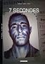 7 secondes, Tome 4 : Guillot