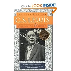 C. S. Lewis: A Complete Guide to His Life & Works by Walter Hooper