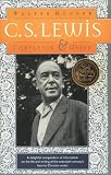 C. S. Lewis: A Complete Guide to His Life & Works