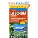 MARCO POLO Reisef�hrer La Gomera, El Hierro: Reisen mit Insider-Tipps. Mit Reiseatlas und Sprachf�hrer Spanisch
