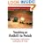Teaching an Anthill to Fetch: Developing Collaborative Intelligence @ Work