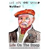 Life On The Stoop (Life On The Stoop Volume 1) ~ Philip Bracco