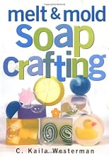 Melt & Mold Soap Crafting