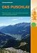 Used : Das Puschlav: Wanderungen zwischen Gletscherseen und Kastanienw&auml;ldern