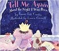 Tell Me Again (About the Night I Was Born) (Hardcover)