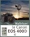 Maitriser le Canon EOS 400D