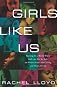 Girls Like Us