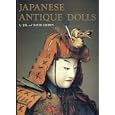 Japanese Antique Dolls by Jill Gribbin and David Gribbin