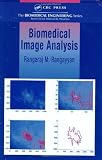 Biomedical Image Analysis Biomedical Image Analysis