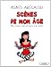 Sc�nes de mon �ge