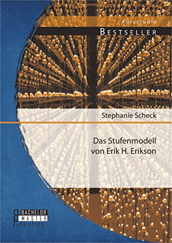 Das Stufenmodell von Erik H. Erikson (German Edition)
