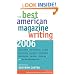 The Best American Magazine Writing 2006