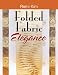 Folded Fabric Elegance