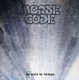 Je Suis le Temps
