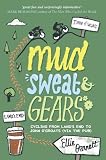 Mud, Sweat and Gears: Cycling from Lands End to John oGroats (Via the Pub)