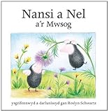 Nansi a Nel a'r mwsog