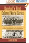 Baseball's First Colored World Series: The 1924 Meeting of the Hilldale Giants And Kansas City Monarchs