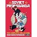 Soviet Propaganda: The Complete Collection [DVD]