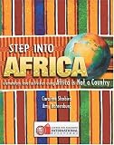 Step Into Africa: Elementary Level Activities Using Africa Is Not a Country