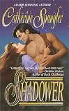 : Shadower (Shielder Series, Book 2)