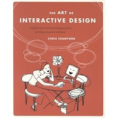 The Art of Interactive Design: A Euphonious and Illuminating Guide to Building Successful Software