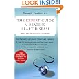 The Expert Guide to Beating Heart Disease: What You Absolutely Must Know (Harperresource Book) by  Harlan M. Krumholz