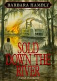 Image of Sold Down the River (Benjamin January, Book 4)