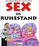Sex im Ruhestand - Jean-Marie Brezner