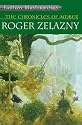Chronicles of Amber: "Nine Princes in Amber", "The Guns of Avalon", "Sign of the Unicorn", "The Hand of Oberon", "The Courts of Chaos" (Fantasy Masterworks)