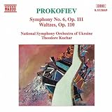 Prokofiev: Symphony No. 6 / Waltzes, Op. 110