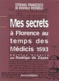 Revue Jean-Michel Place  / Mes secrets: à Florence au temps des Médicis, 1593 : pâtisserie, parfumerie, médecine