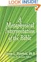 A Metaphysical Interpretation of the Bible