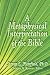 A Metaphysical Interpretation of the Bible
