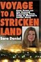 Voyage to a Stricken Land: "Four Years on the Ground Reporting in Iraq: A Woman's Inside Story"