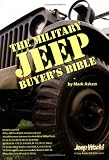 The Military Jeep Buyer s Bible