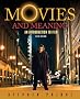 Movies and Meaning: An Introduction to Film