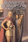 The Novels of Tiger and Del, Volume I
