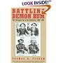 Battling Demon Rum: The Struggle for a Dry America, 1800-1933 (The American Ways Series)