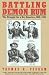 Books : Battling Demon Rum: The Struggle for a Dry America, 1800-1933 (The American Ways Series)