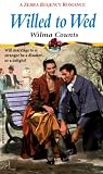 Willed to Wed (Zebra Regency Romance)